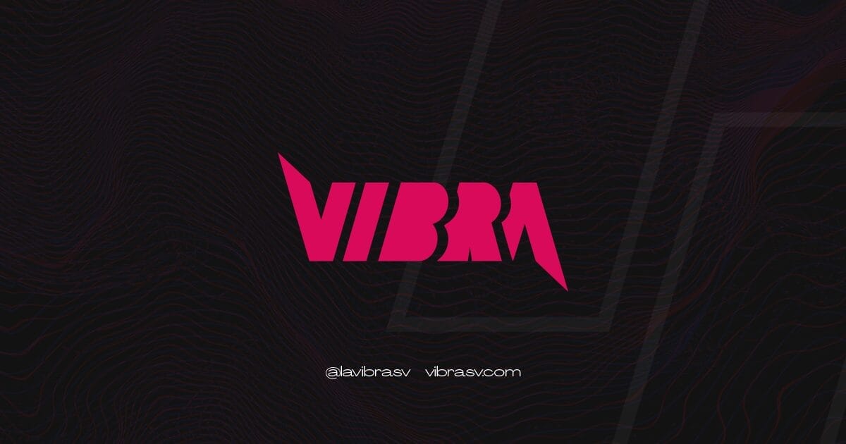 Vibra Magazine El Salvador